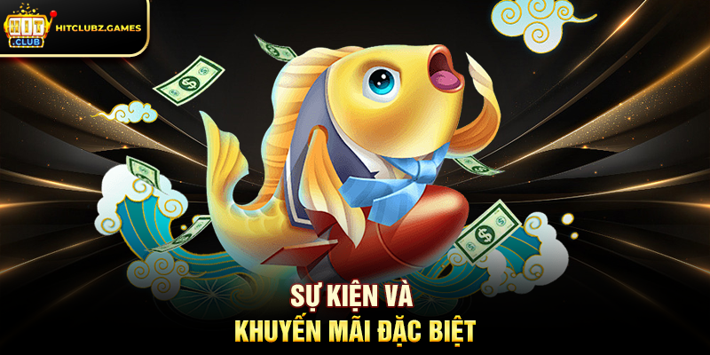 Sự Kiện Và Khuyến Mãi Đặc Biệt